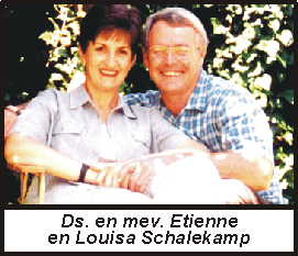 Ds. en mev. Etienne en Louisa Schalekamp